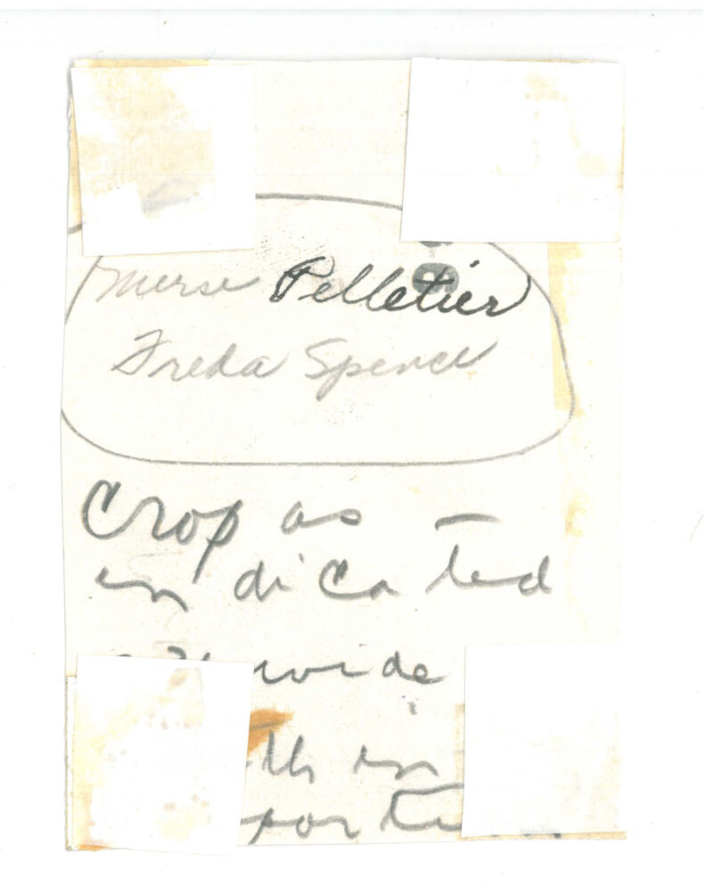 Verso: "Nurse Pelletier. Freda Spence" // Notes for formatting: "Crop as in [illegible]"