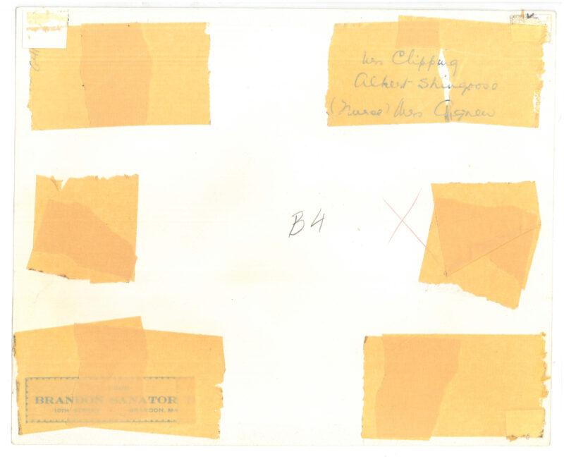Verso: "Wn Clippwg[?], Albert Shingoose, (nurse) Mrs. Agnew"  Sticker: "From Brandon Sanatorium 10th Street. Brandon, Man."