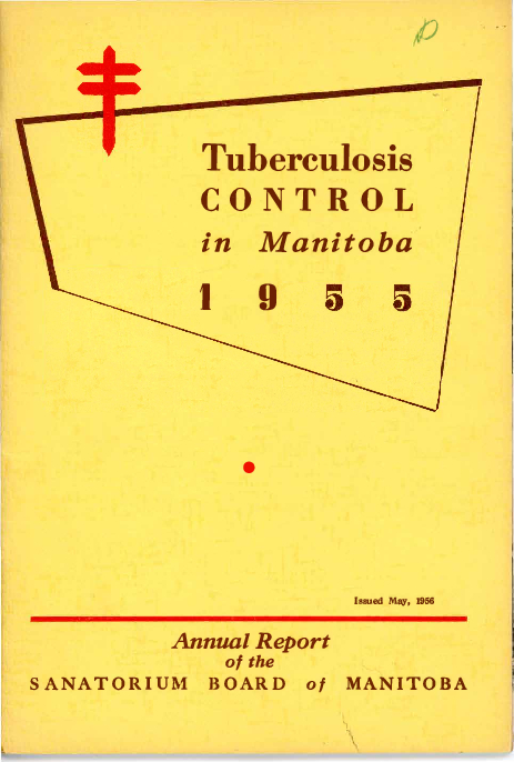 Image of cover: Sanatorium Board of Manitoba - Annual Report - 1955