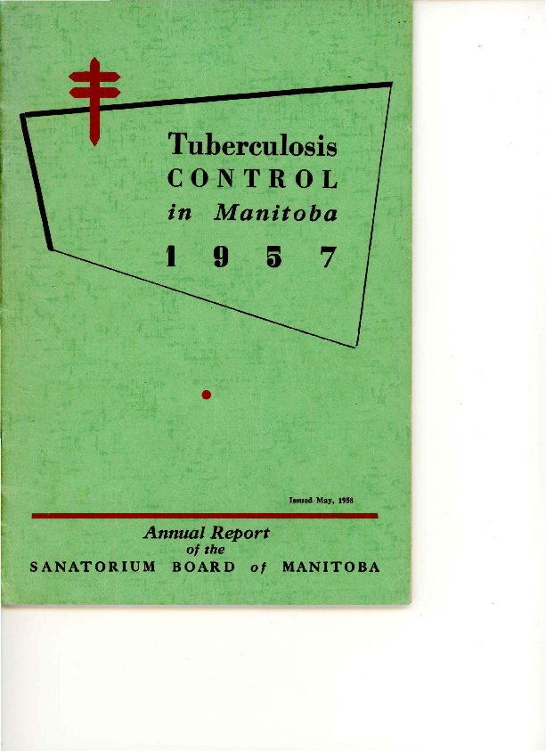 Image of cover: Sanatorium Board of Manitoba - Annual Report 1957