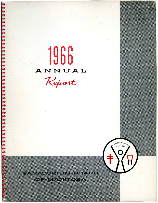 Image of cover: Sanatorium Board of Manitoba - Annual Report - 1966